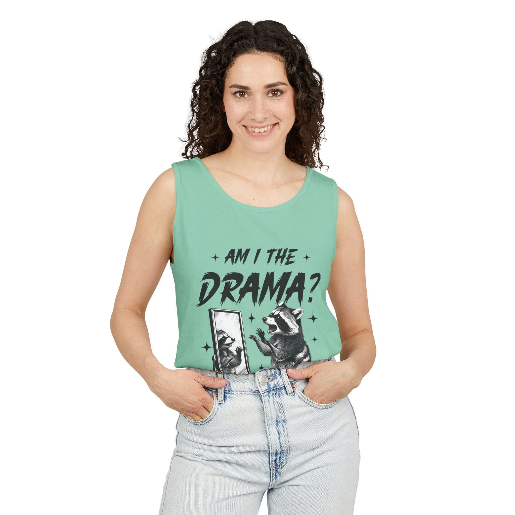 Woman wearing green tank top with "Am I The Drama?" text and raccoon graphic