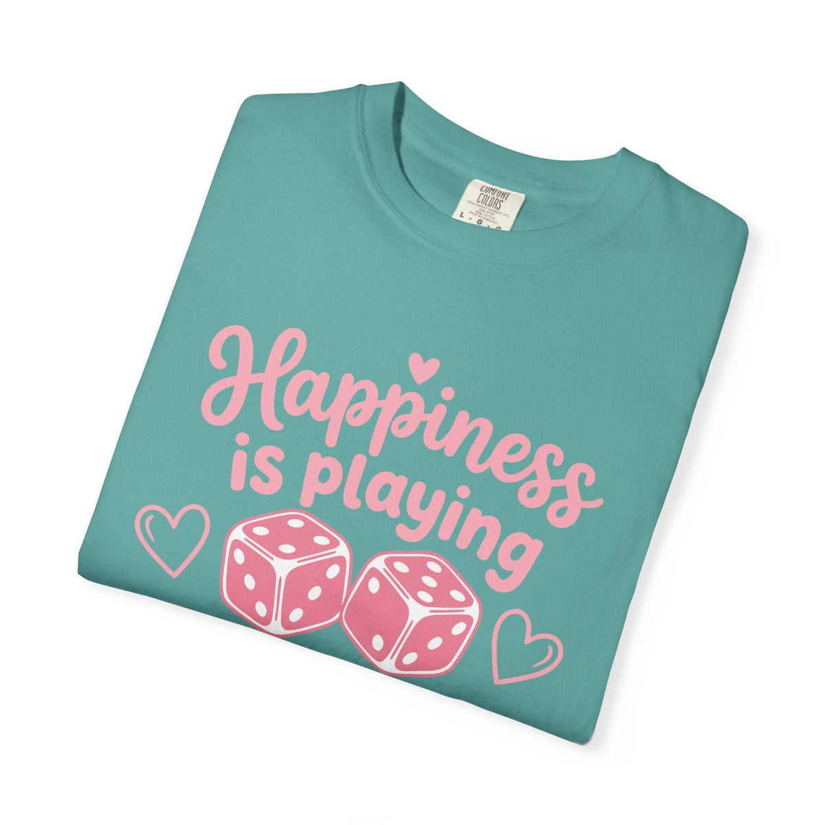 Happiness Is Playing Bunco with the Girls T-Shirt