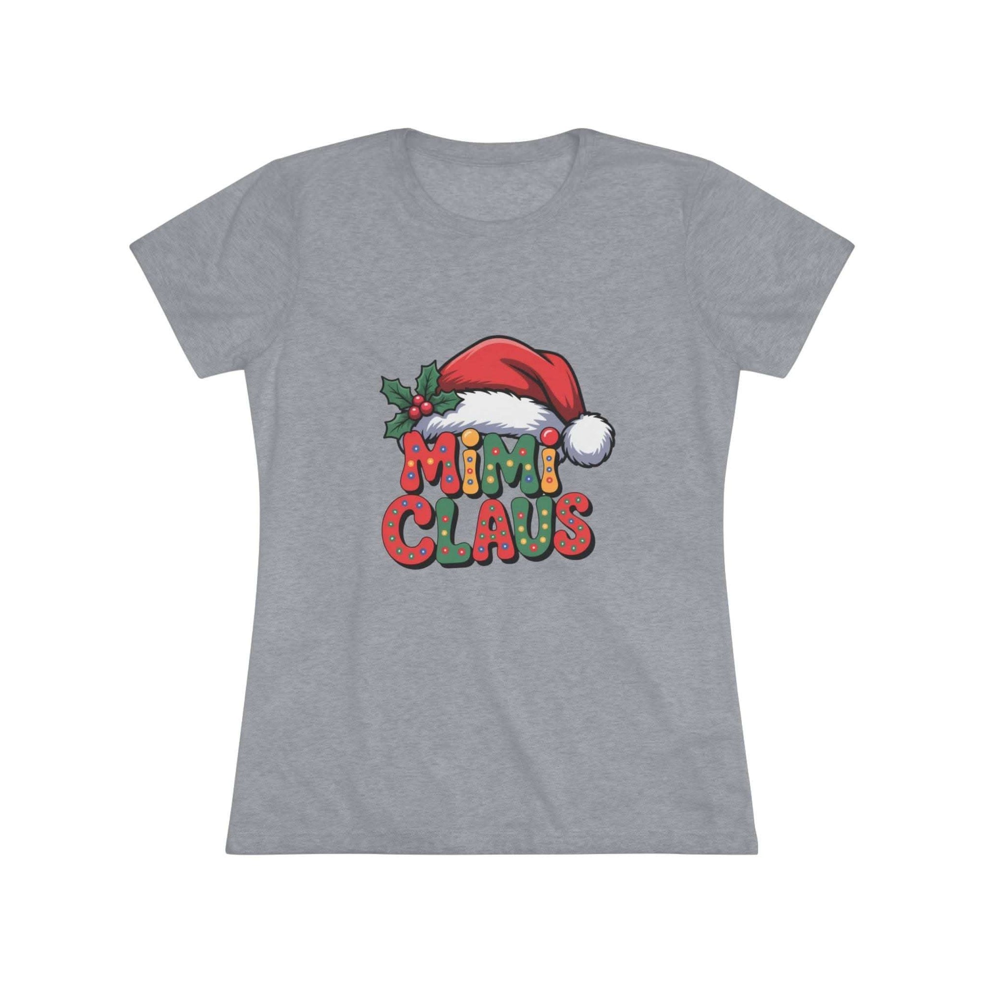 Women T-shirt with festive Mimi Claus design and Santa hat in soft triblend fabric for Christmas holiday