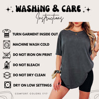 Washing and care instructions for the Comfort Colors 1717 t-shirt.