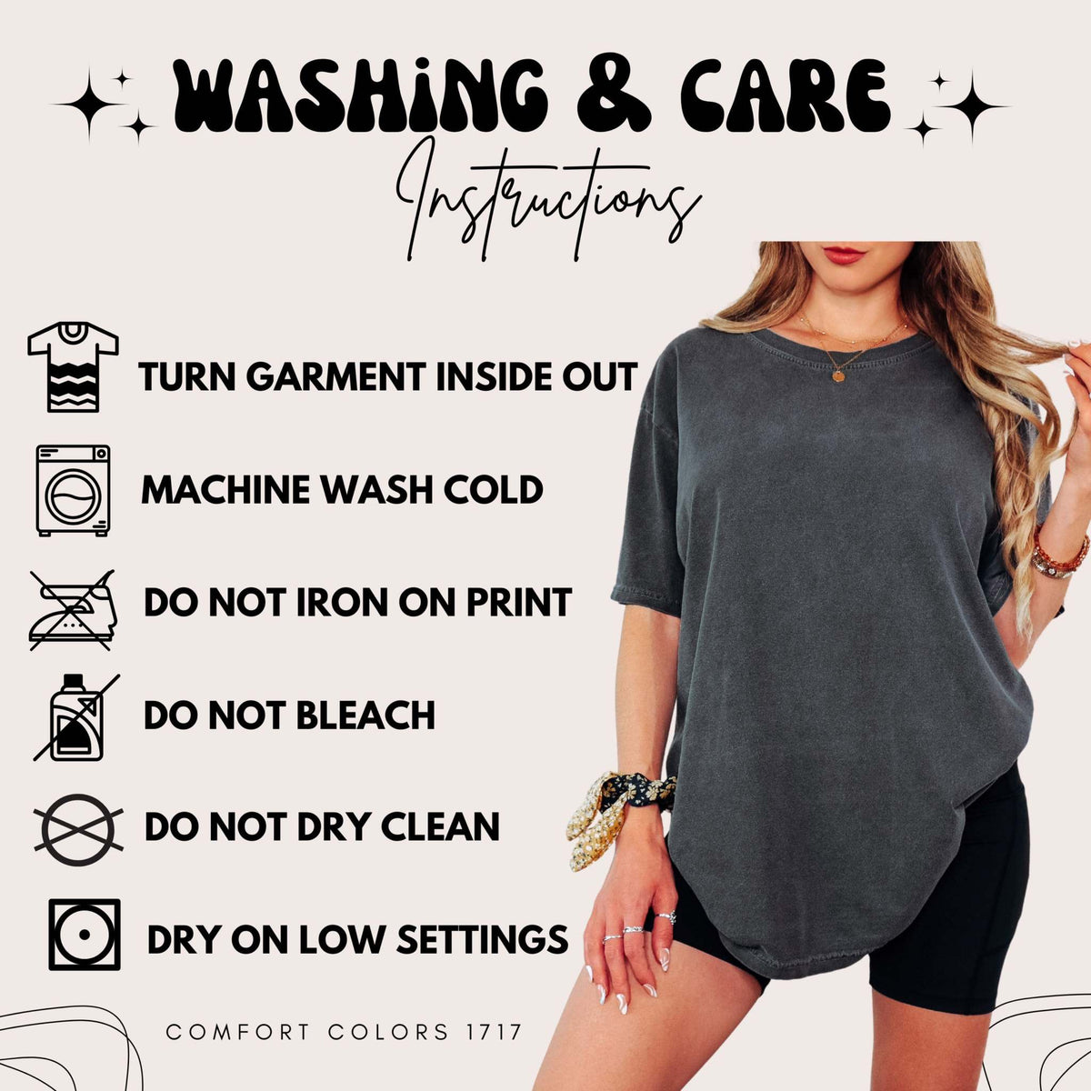 Washing and care instructions for the Comfort Colors 1717 t-shirt.