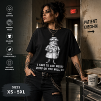 Creepy nurse illustration with bandages and dark humor text on a white T-shirt