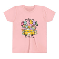 Too Cool for School But Still Going Kids T-Shirt - TeninoVentures