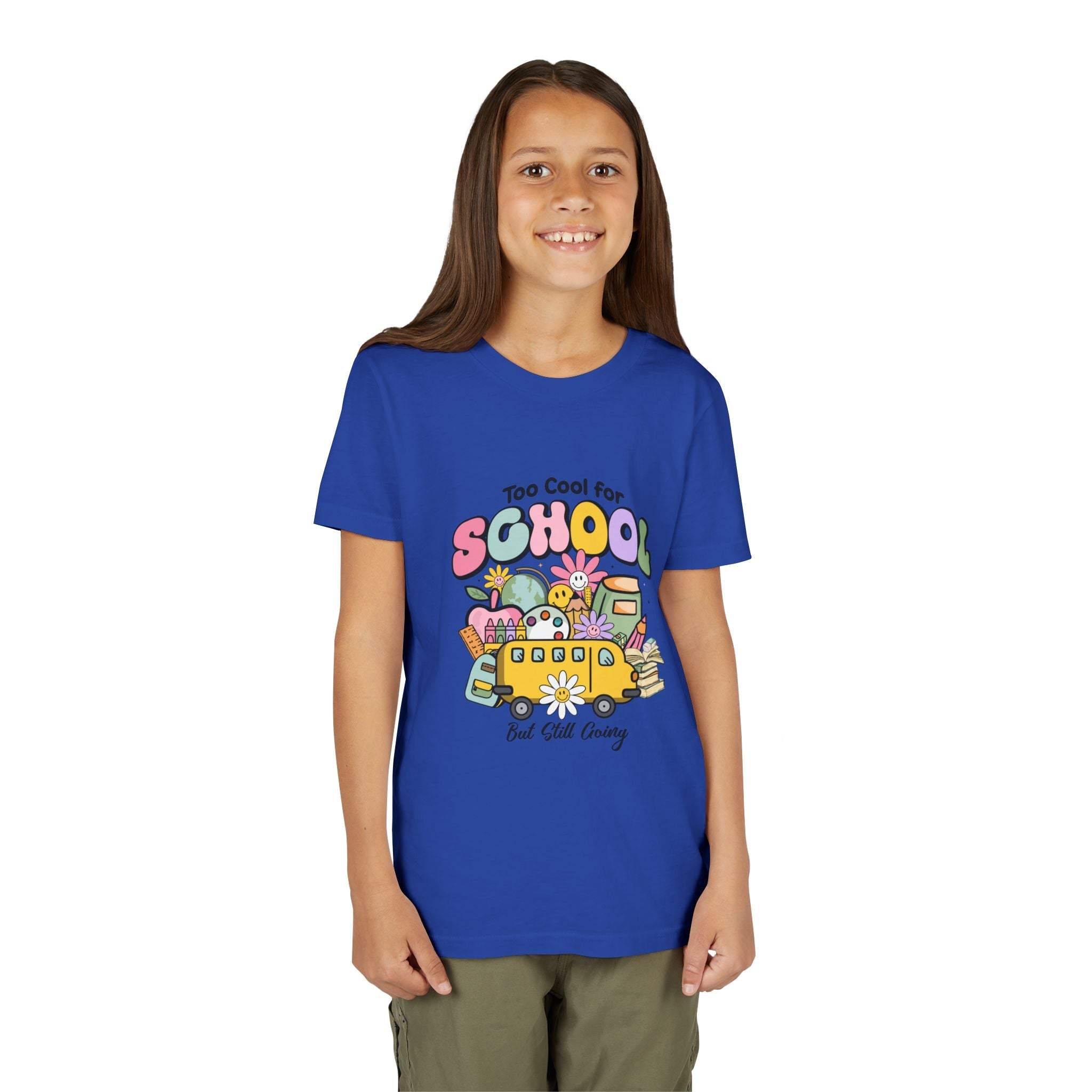 Too Cool for School But Still Going Kids T-Shirt - TeninoVentures