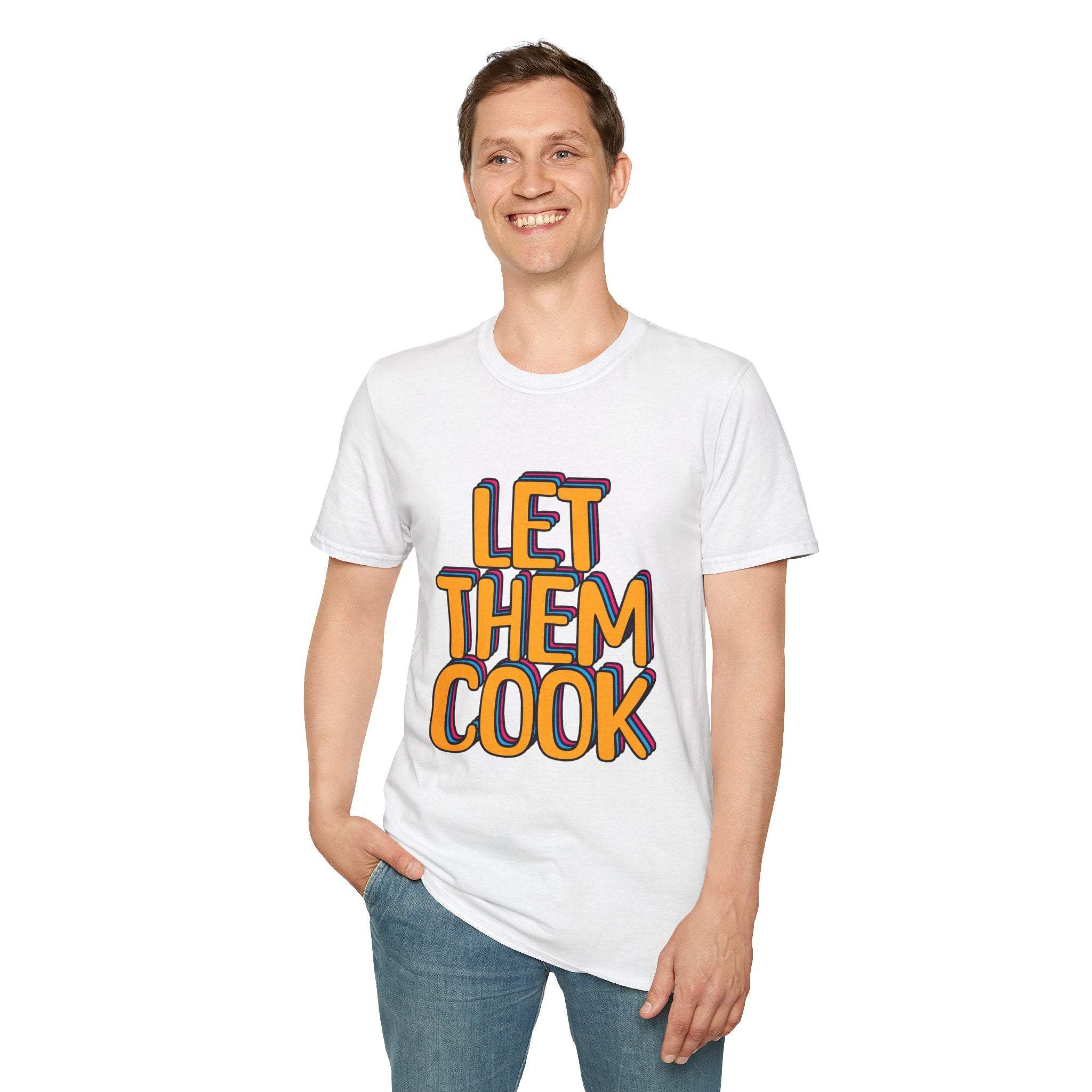 Let Them Cook T-Shirt - TeninoVentures