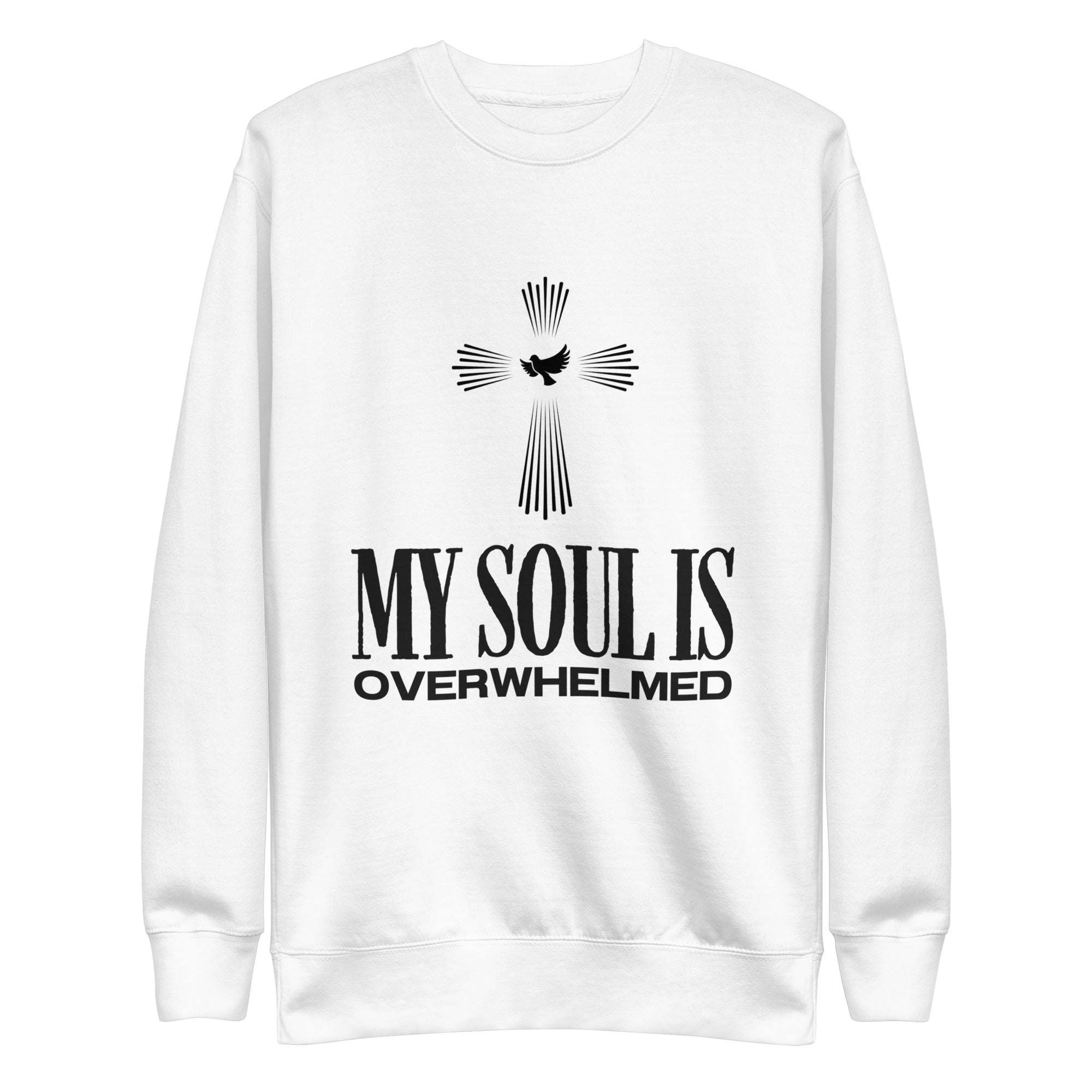 My Soul Is Overwhelmed