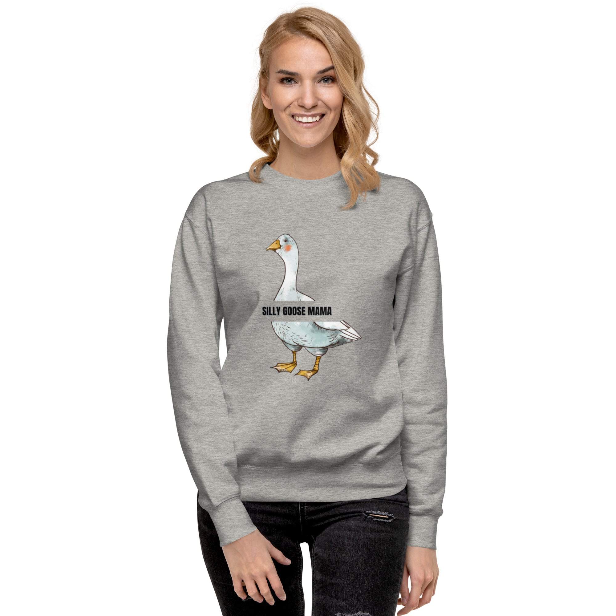 woman wearing gray Silly Goose Mama Sweatshirt with goose illustration and text on front