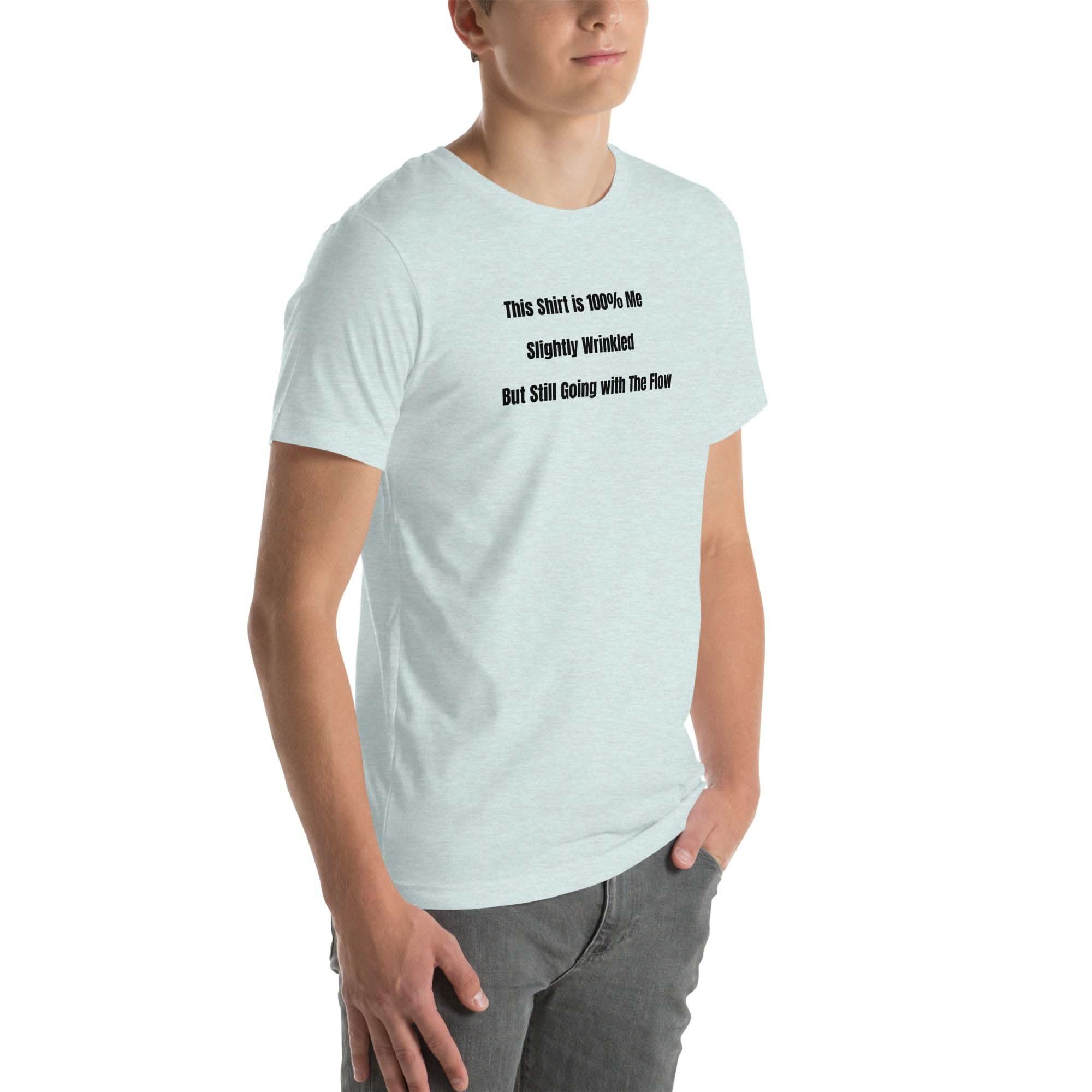 Unisex Old Person Humor T-shirt with witty "Slightly Wrinkled but Still Going with the Flow" text in soft cotton