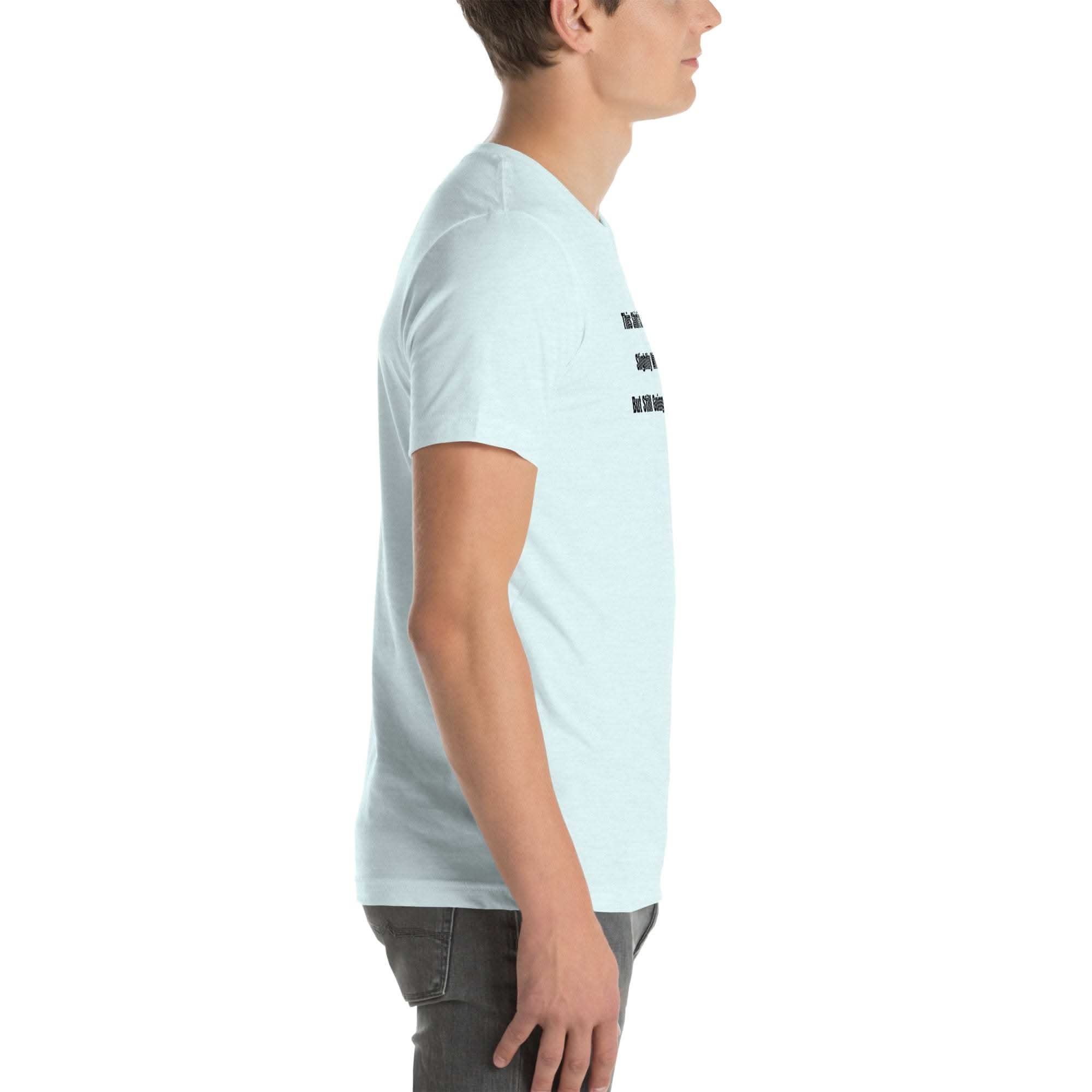 Side view of man wearing light blue Old Person Humor T-shirt with funny wrinkled design
