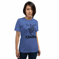 Real Queen T-Shirt - Bold Royal Graphic Tee for Feminine Empowerment