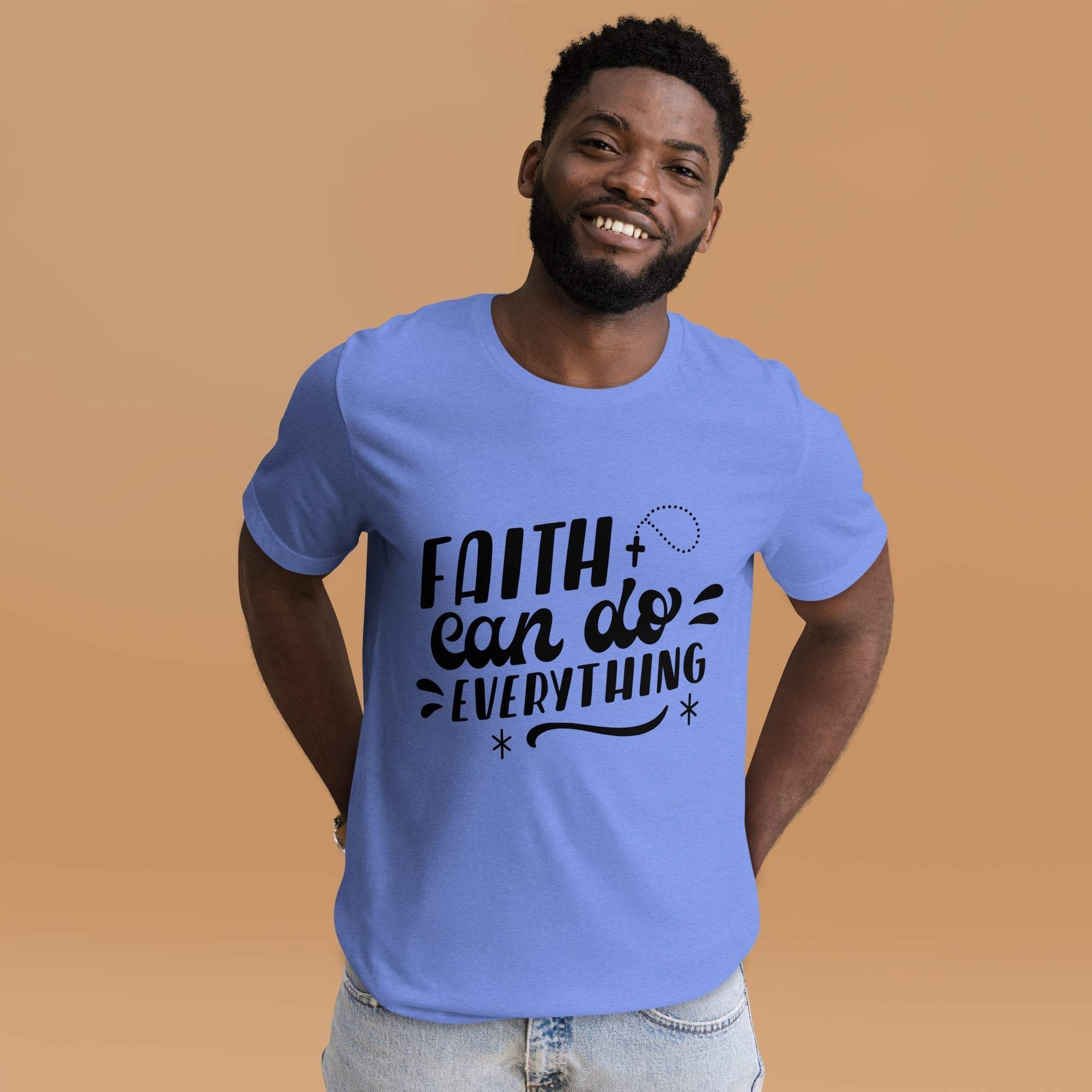 Faith Can Do Everything