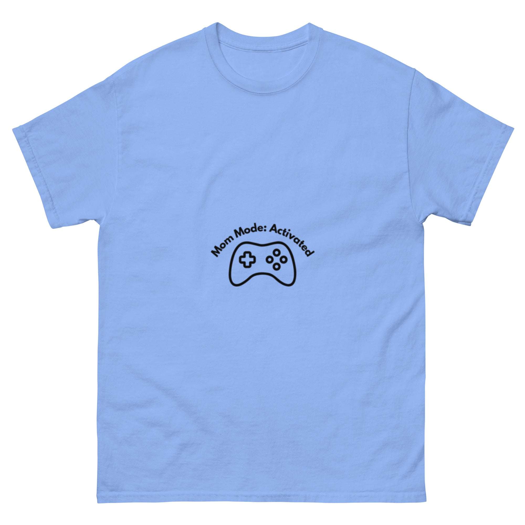 Mom Mode Activated Shirt