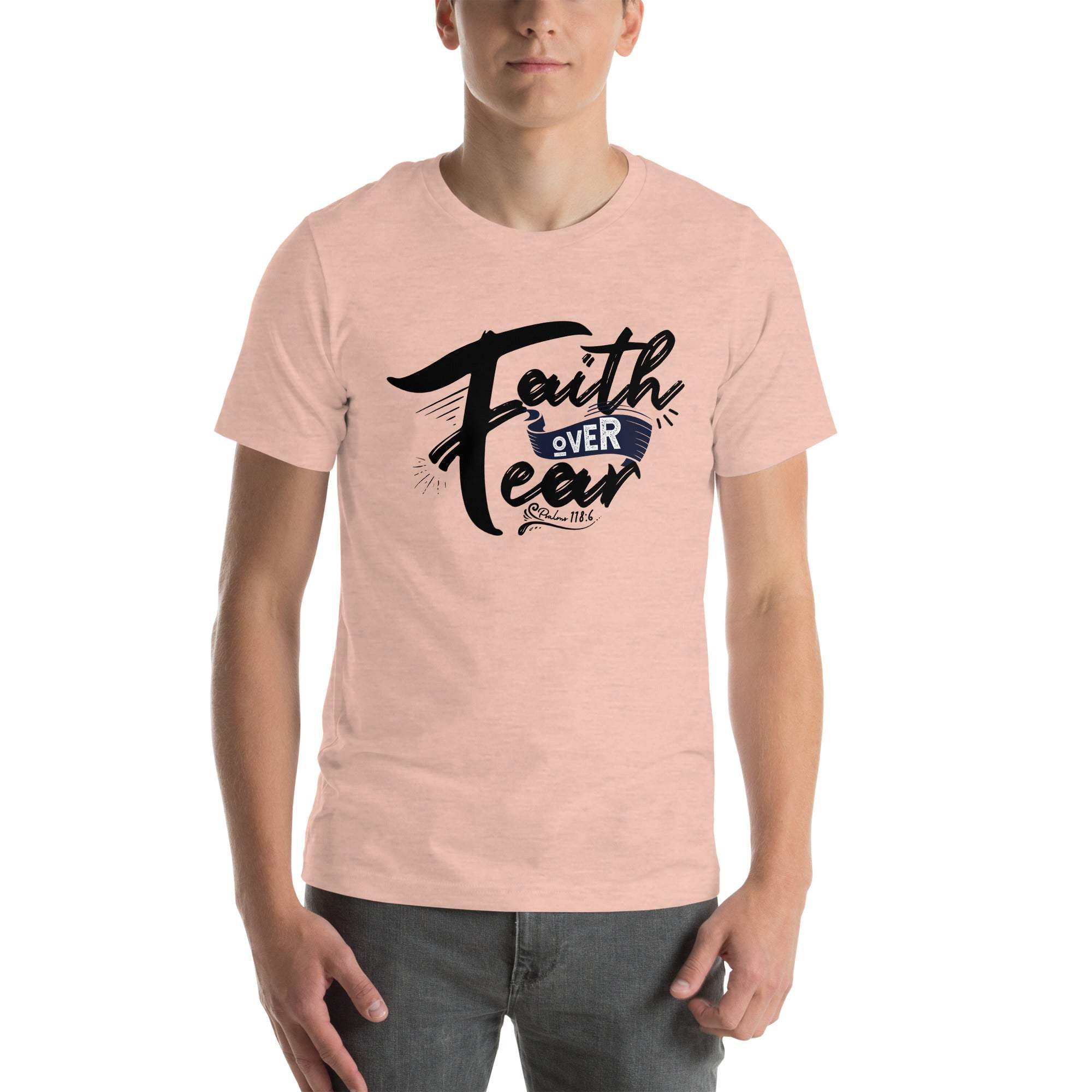 Faith Over Fear T-Shirt