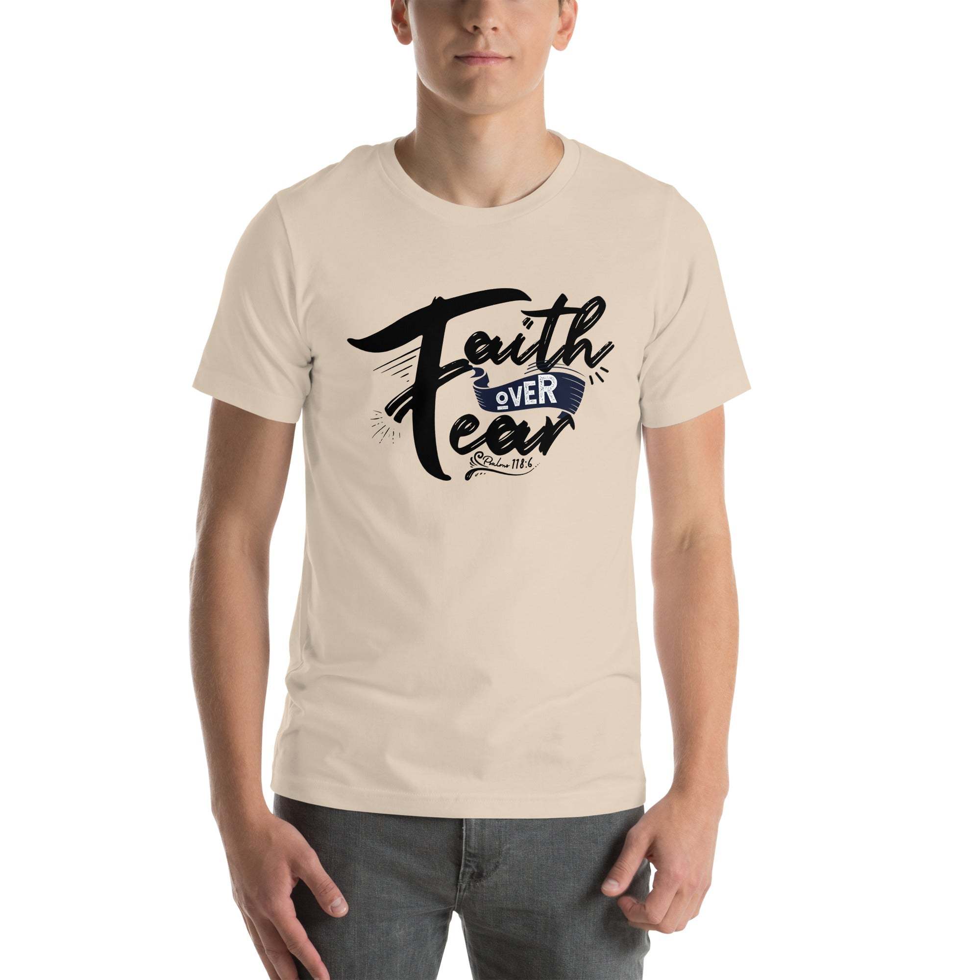 Faith Over Fear T-Shirt