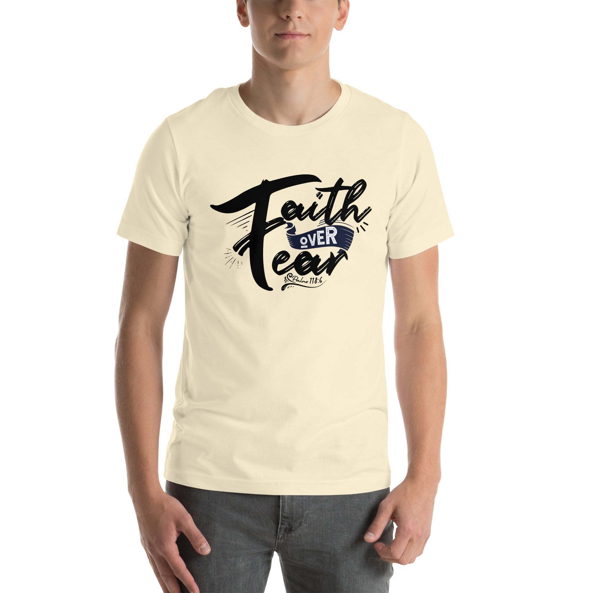 Faith Over Fear T-Shirt