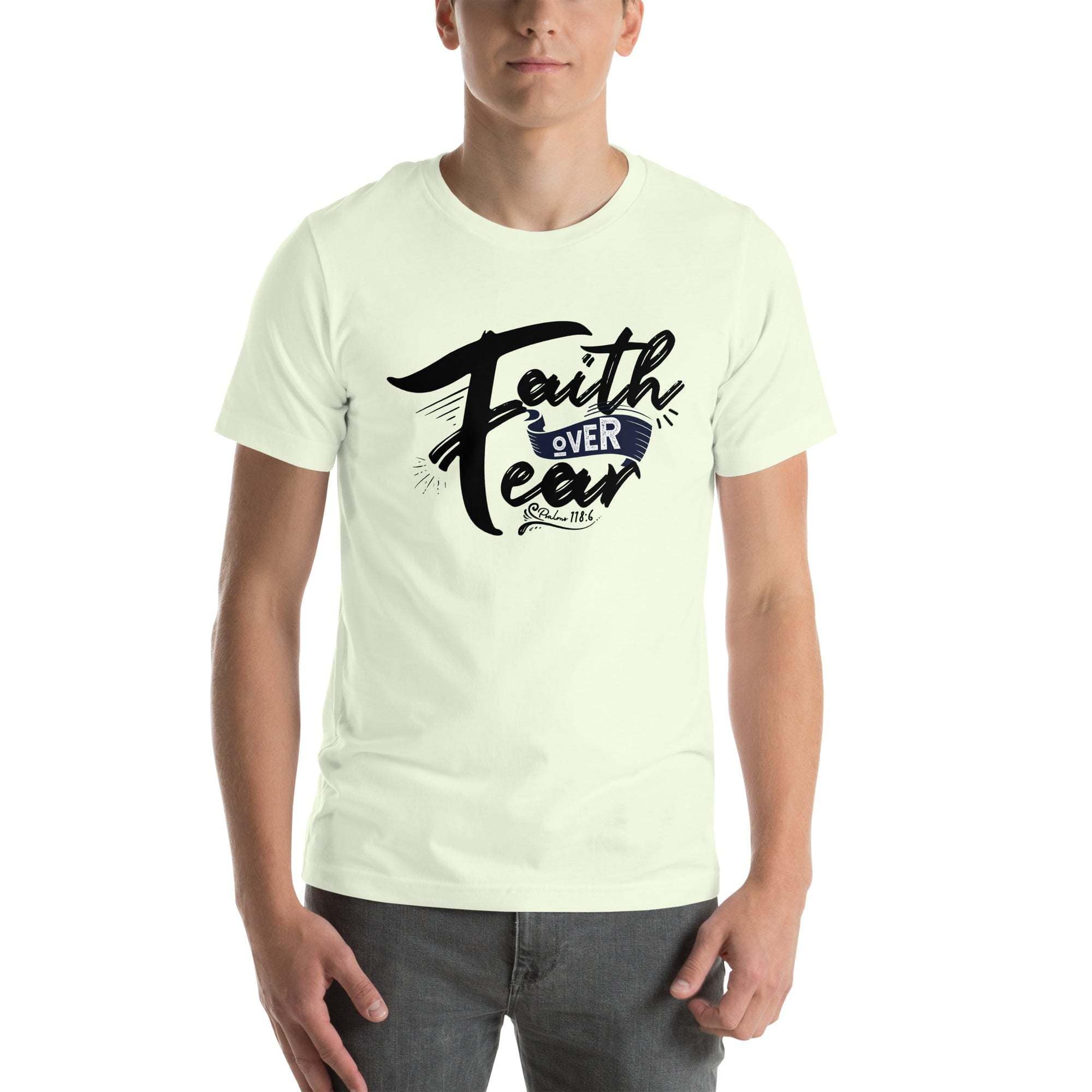 Faith Over Fear T-Shirt