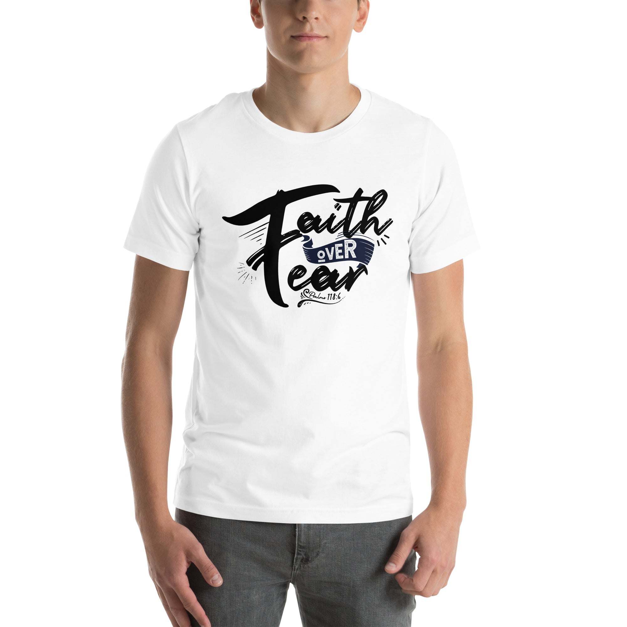 Faith Over Fear T-Shirt