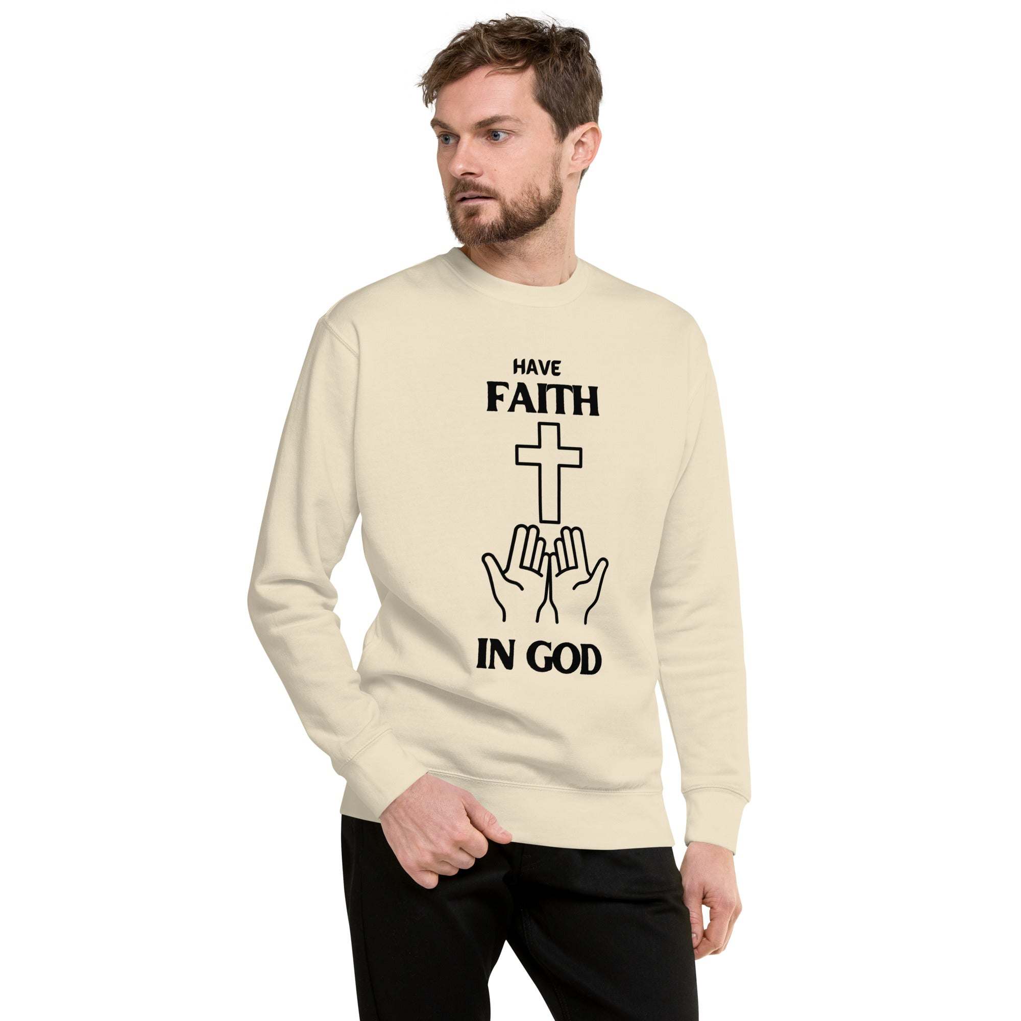 Have Faith In God