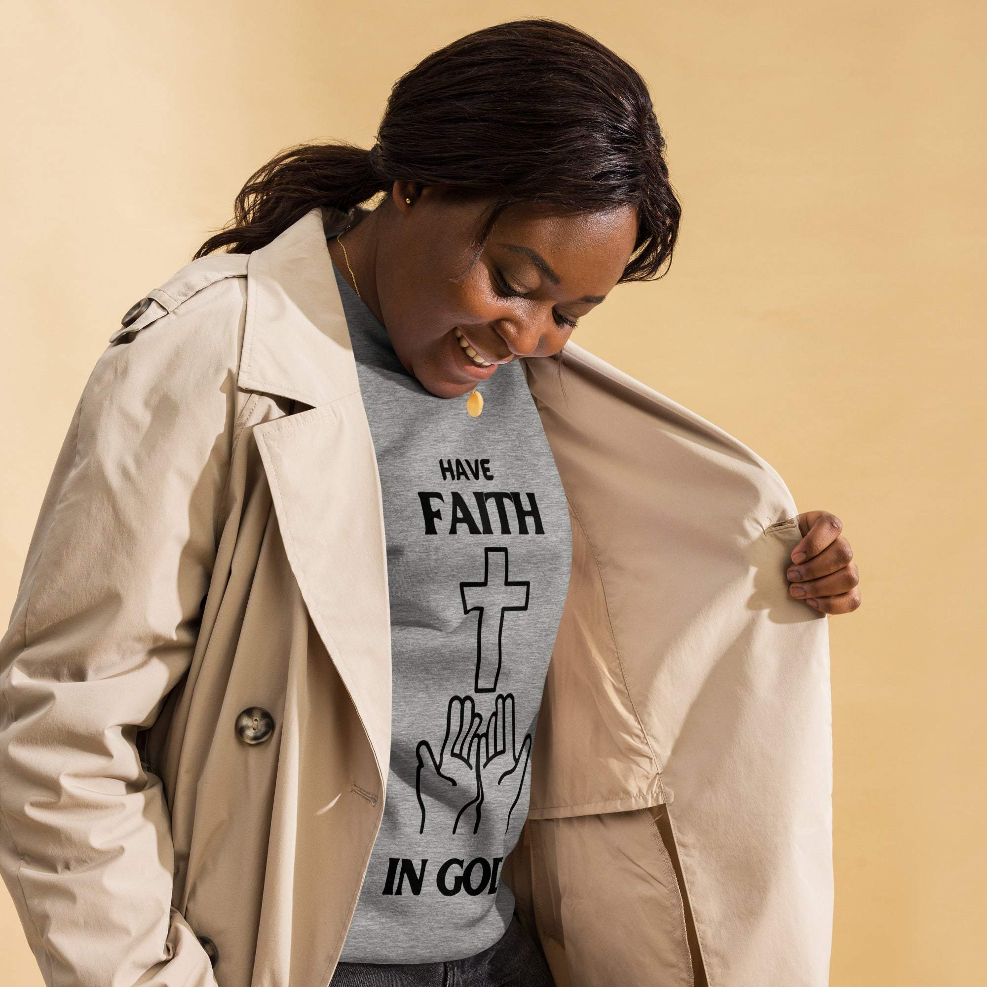 Have Faith In God