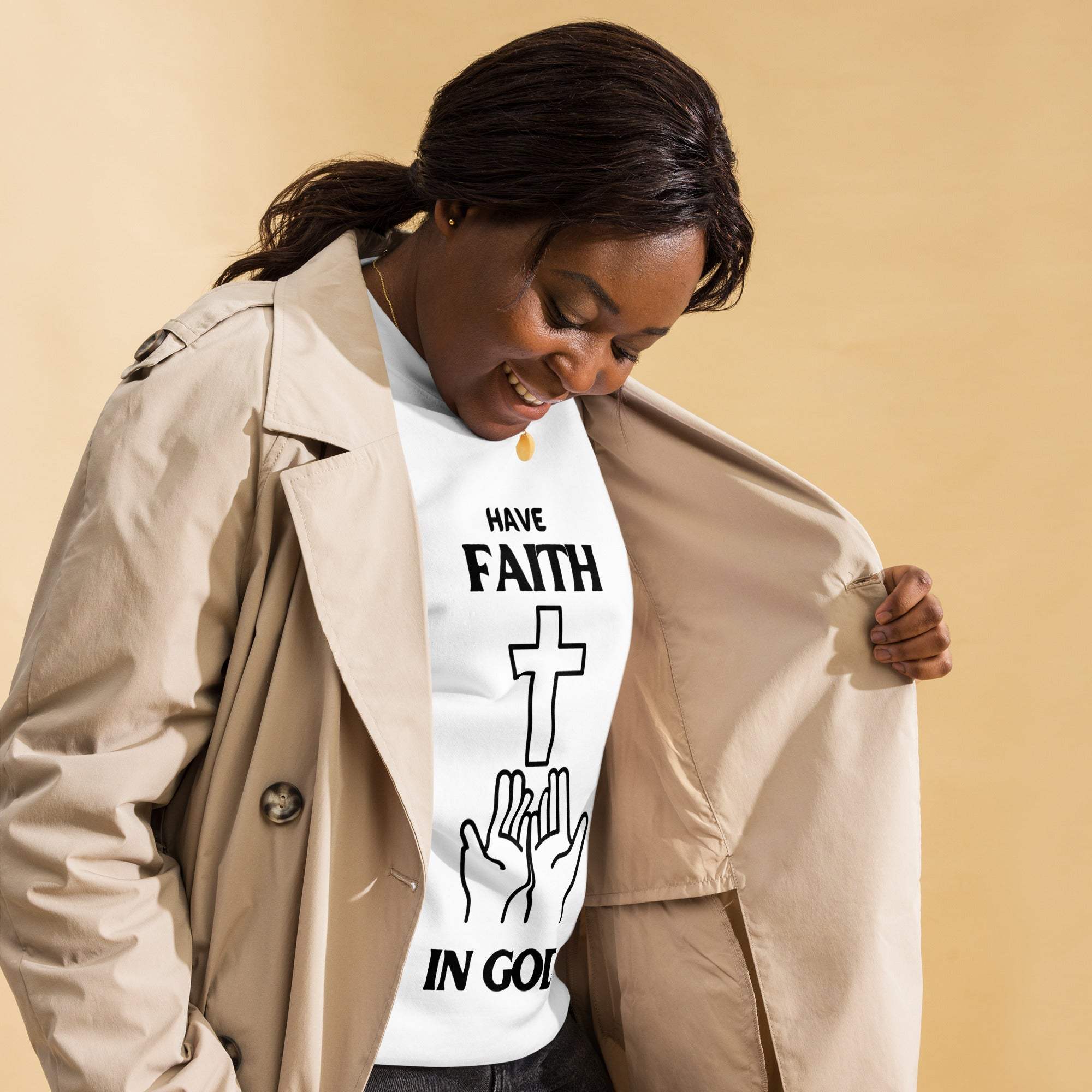 Have Faith In God