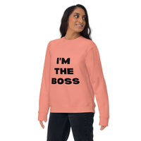 Black "I'm The Boss" motivational sweatshirt with bold white text promoting confidence and leadership
